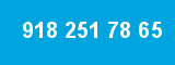 918 251 78 65 918 251 78 65